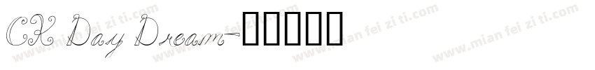 CK Day Dream字体转换